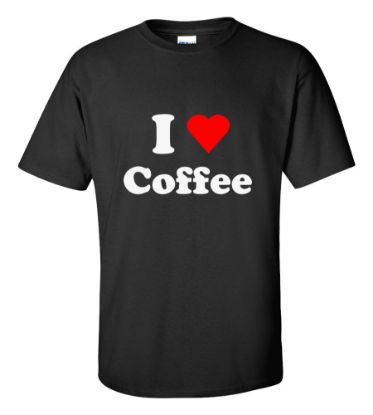 I Love Coffee T-Shirt 2
